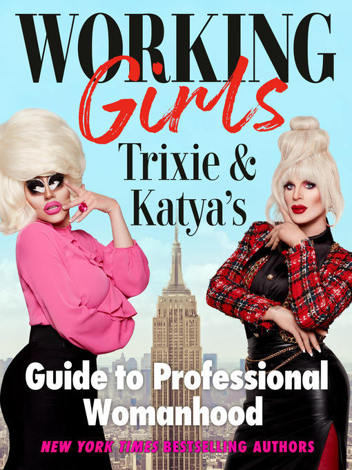 Title details for Working Girls by Trixie Mattel - Available